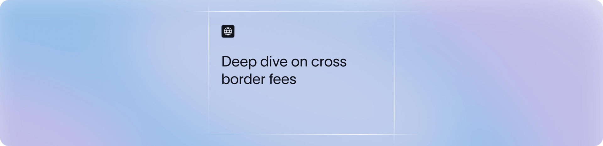 Cross border fees: Complete guide for Indian business owners